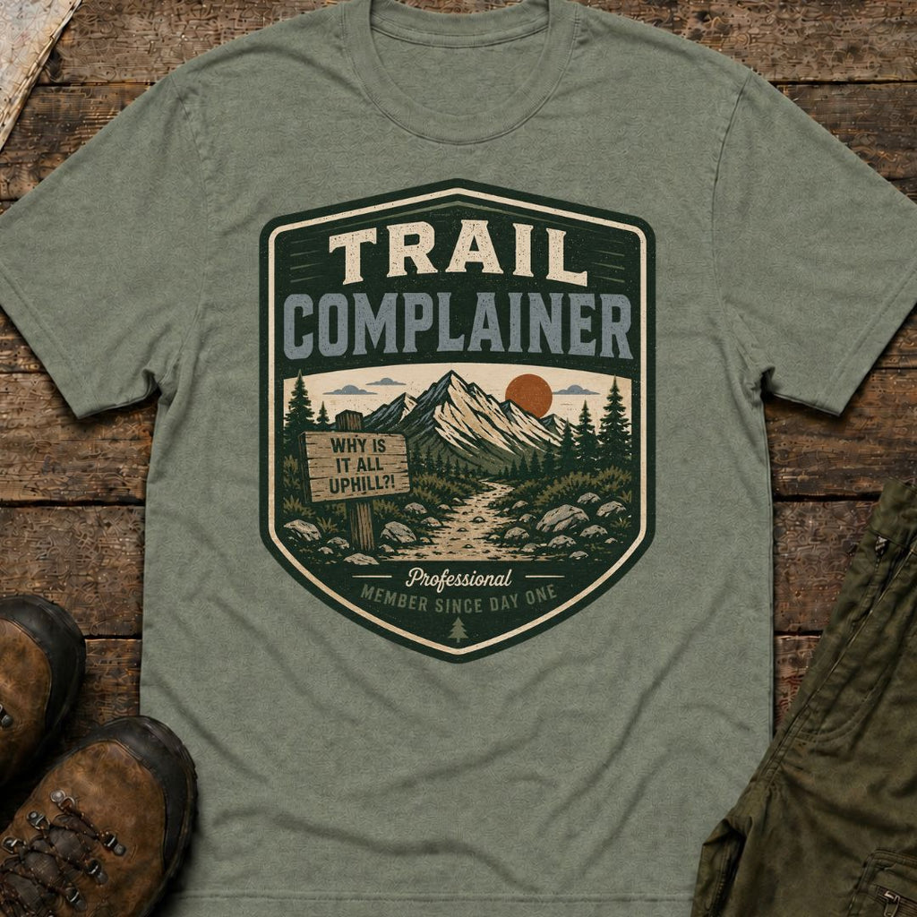Trail Complainer, Why Is It All Uphill
