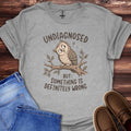 Undiagnosed T-Shirt
