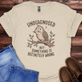 Undiagnosed T-Shirt