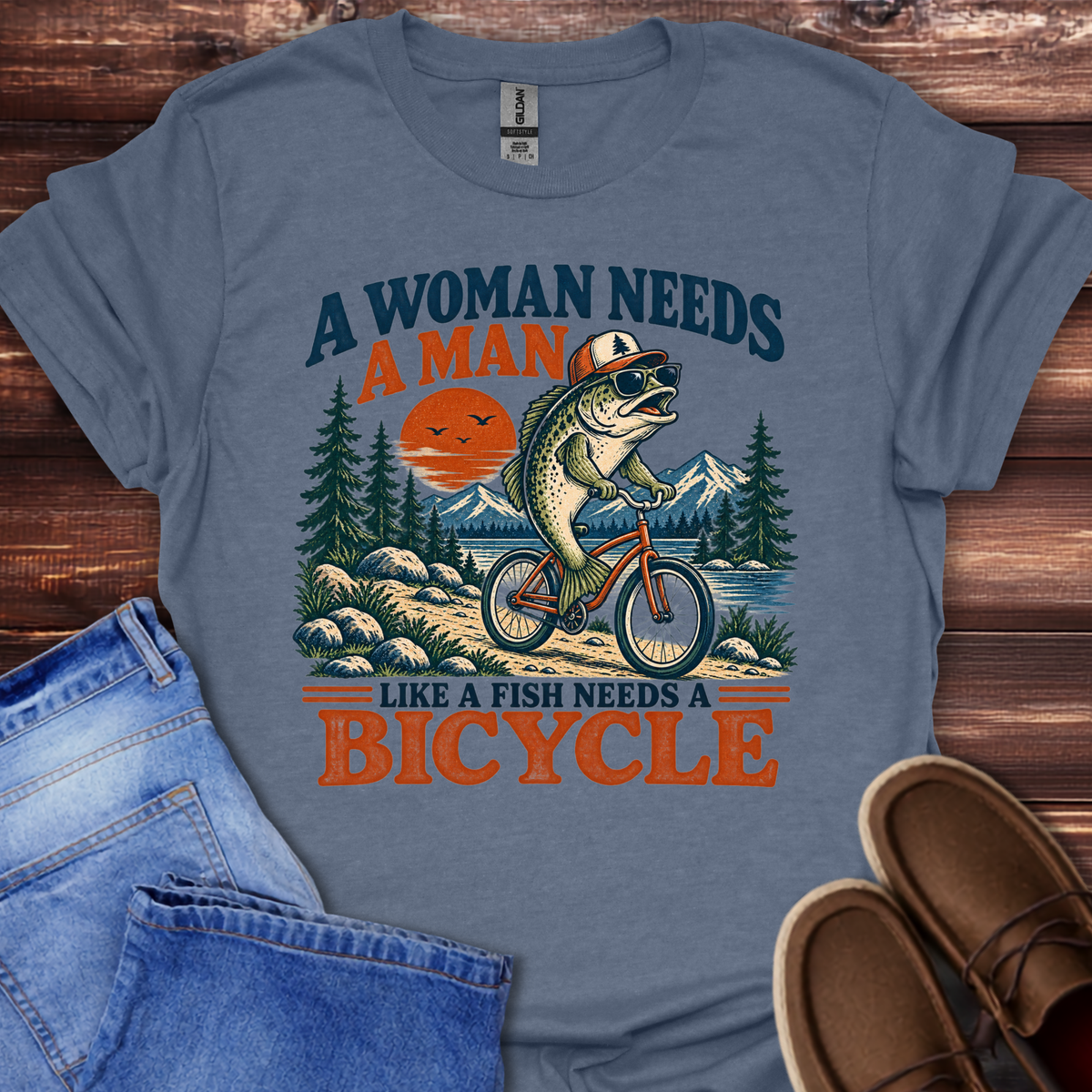 A Woman Needs a Man Like a Fish Needs a Bicycle T-Shirt