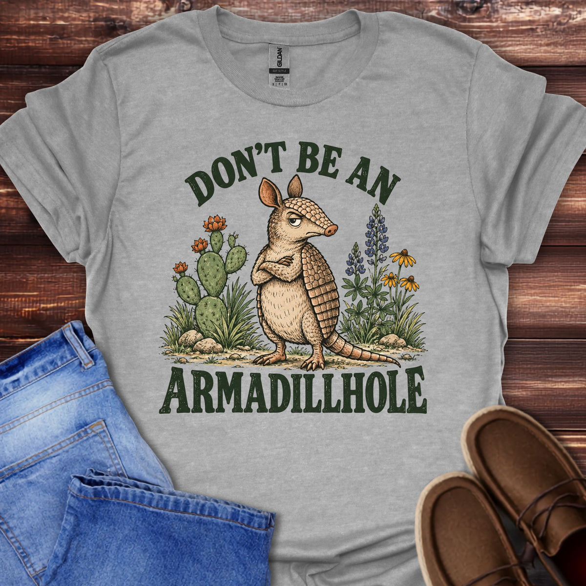 Don’t Be An Armadillhole T-Shirt
