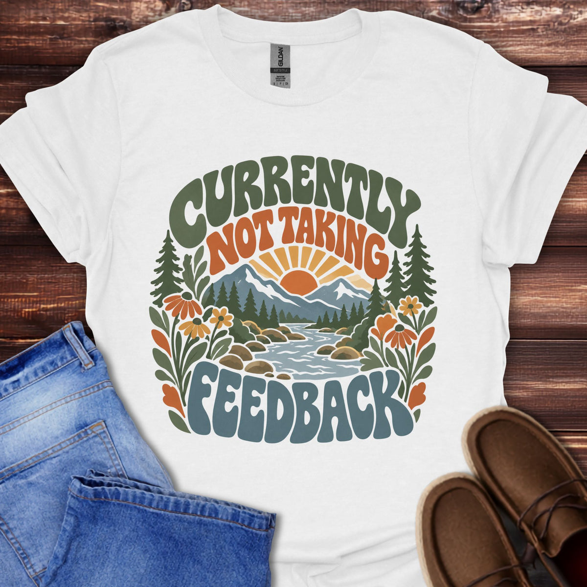 Currently Not Taking Feedback T-Shirt