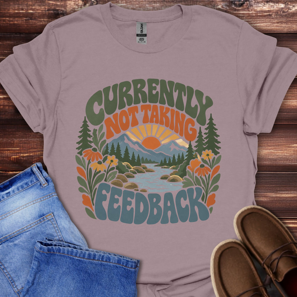 Currently Not Taking Feedback T-Shirt