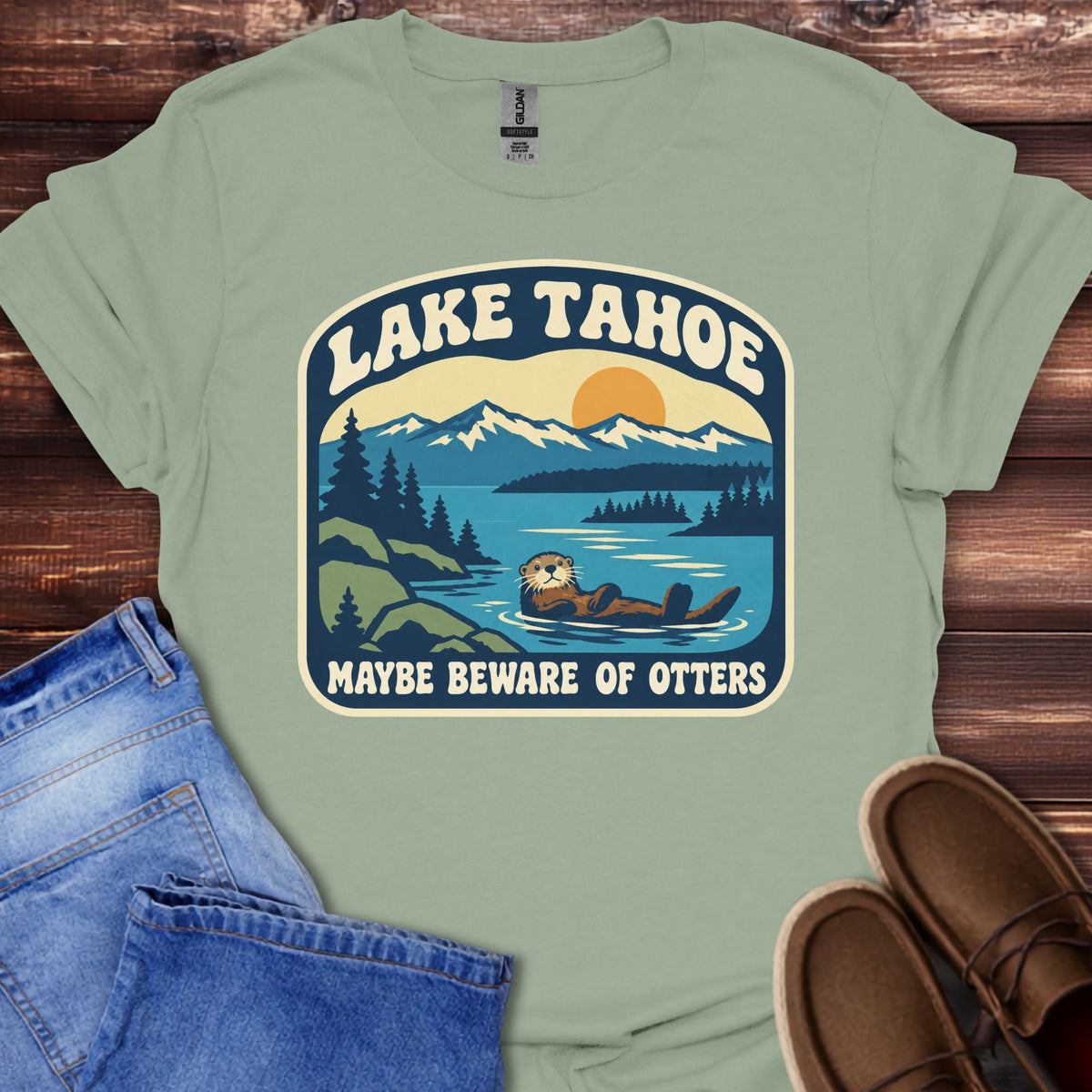Lake Tahoe Maybe Beware of Otters T-Shirt