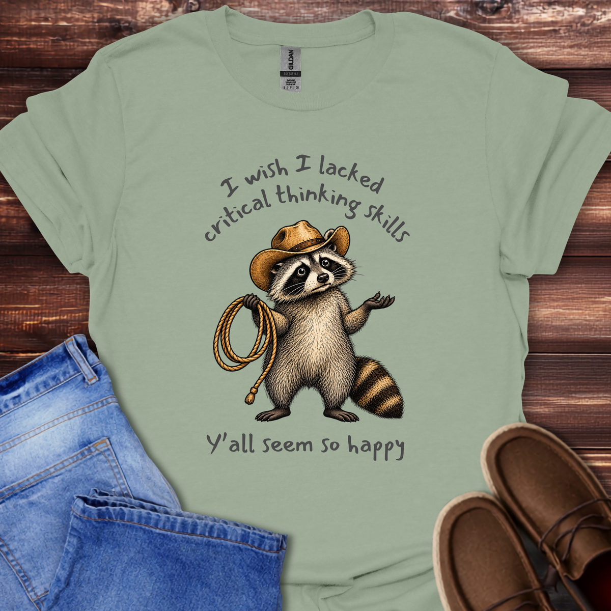 I wish I lacked critical thinking skills T-Shirt