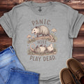 Panic. Hiss. Play Dead T-Shirt