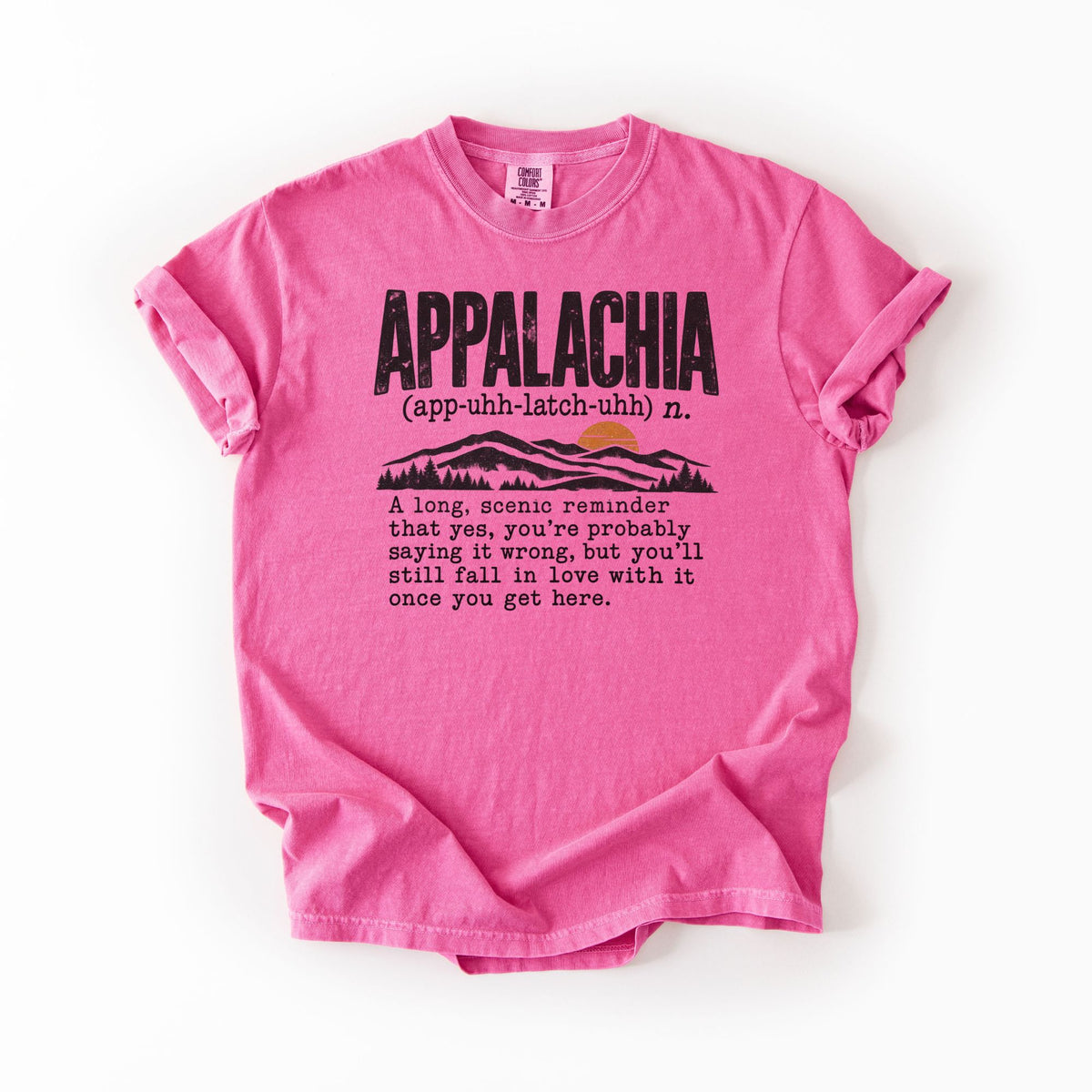 Appalachia — Say It Right T-Shirt