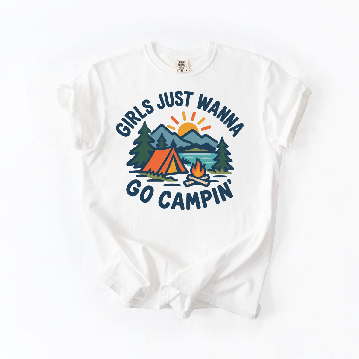 Girls Just Wanna Go Campin' T-Shirt
