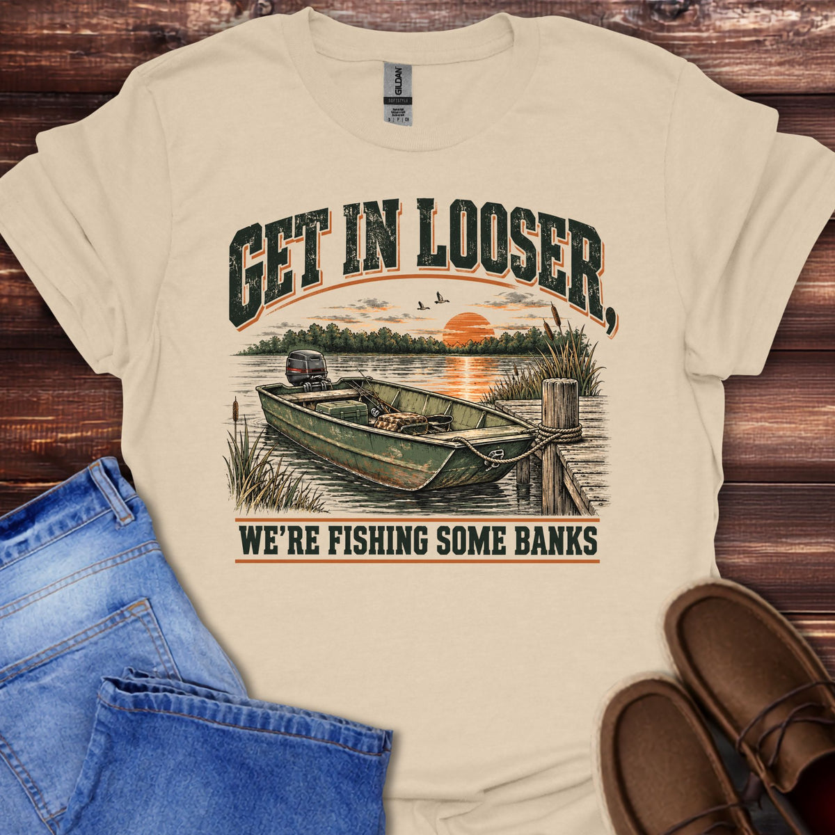 Get in Looser We're Fishing Some Banks T-Shirt