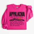 Appalachia - Say It Right Sweatshirt