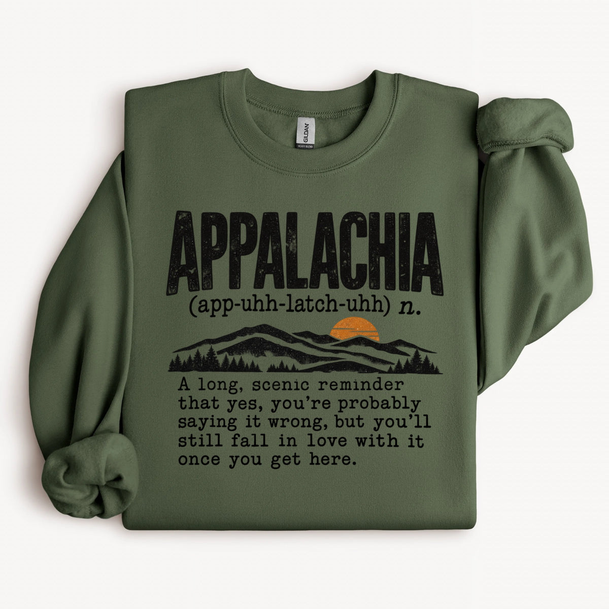 Appalachia - Say It Right Sweatshirt