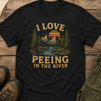 I Love Peeing in the River