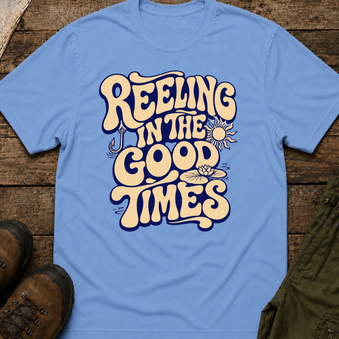 Reeling In The Good Times