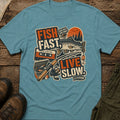 Fish Fast Live Slow T-Shirt