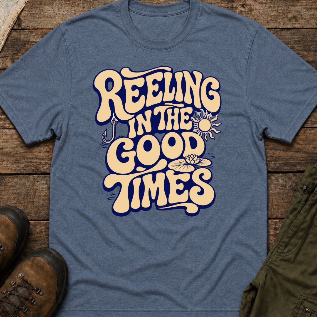 Reeling In The Good Times