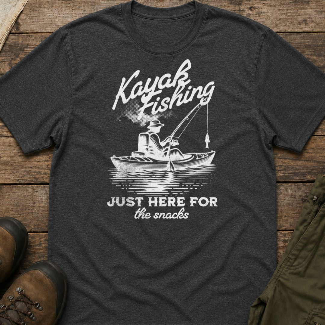 Kayak Fishing, Just Here For The Snacks T-Shirt