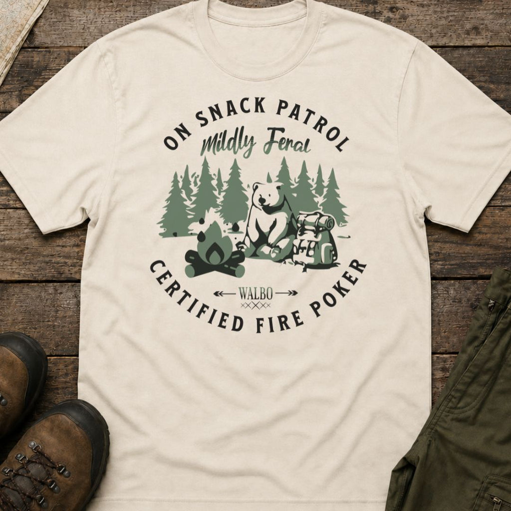 On Snack Patrol, Mildly Feral, Certified Fire Poke T-Shirt
