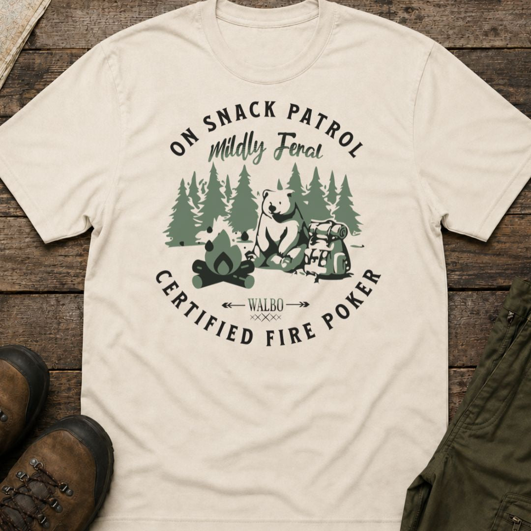 On Snack Patrol, Mildly Feral, Certified Fire Poke T-Shirt