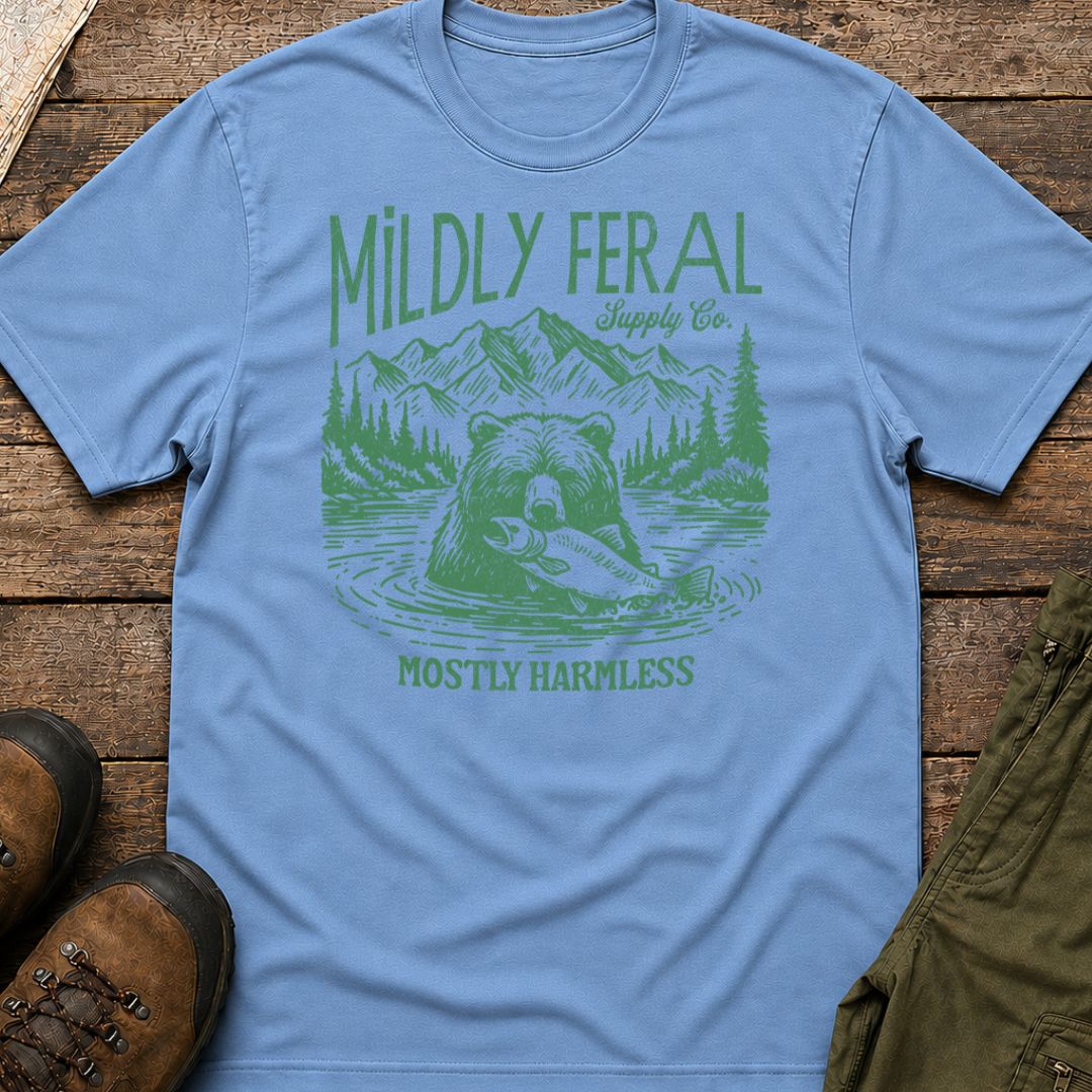 Mildly Feral, Mostly Harmless T-Shirt