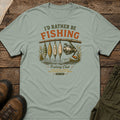I'd Rather Be Fishing