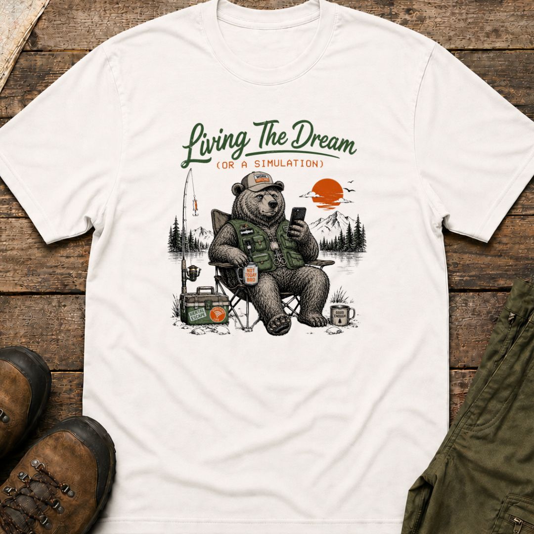 Living The Dream (Or A Simulation) T-Shirt