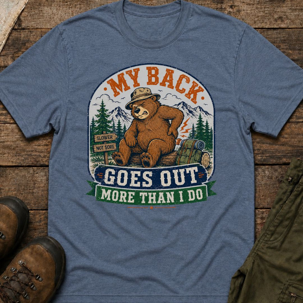 My Back Goes Out More Than I Do T-Shirt