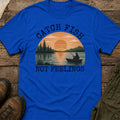 Catch Fish Not Feelings