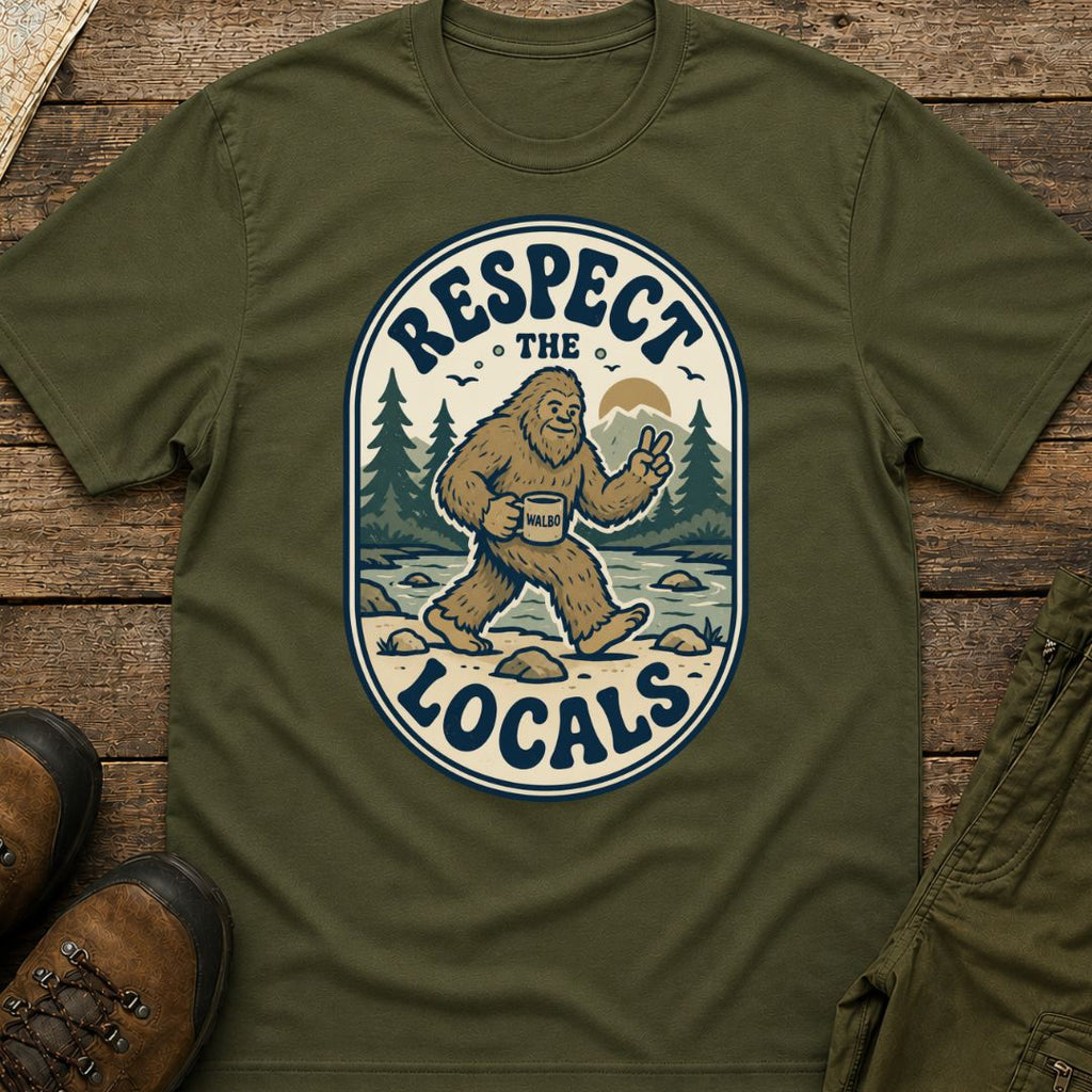 Respect the Locals (Sasquatch)