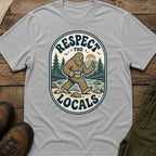 Respect the Locals (Sasquatch)