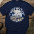 Retirement Plan: Fishing 24/7 T-Shirt