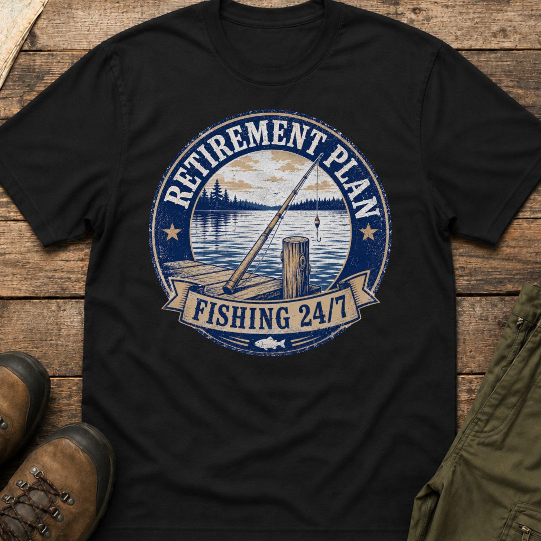 Retirement Plan: Fishing 24/7