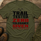 Trail Tested, Zero Tolerance Given
