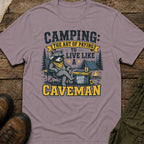 Camping: The Art of Paying to Live Like a Caveman