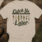 Catch Ya Later