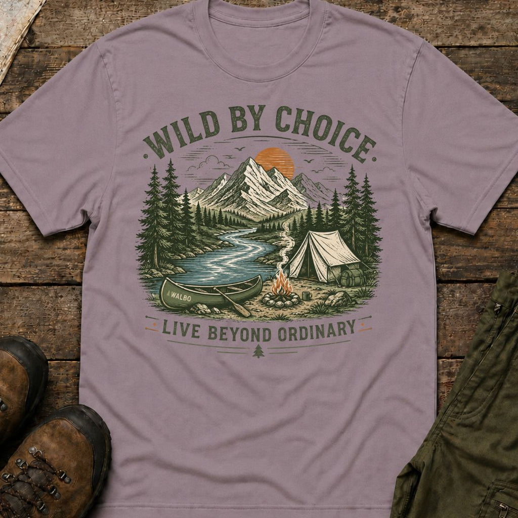 Wild By Choice, Live Beyond Ordinary