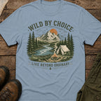 Wild By Choice, Live Beyond Ordinary