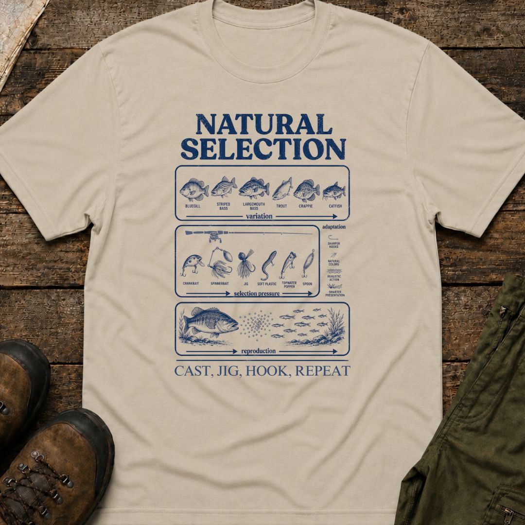 Natural Selection - Cast, Jig, Hook, Repeat.