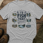 I’d Fish That