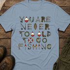You Are Never Too Old To Go Fishing