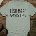 Fish More Worry Less