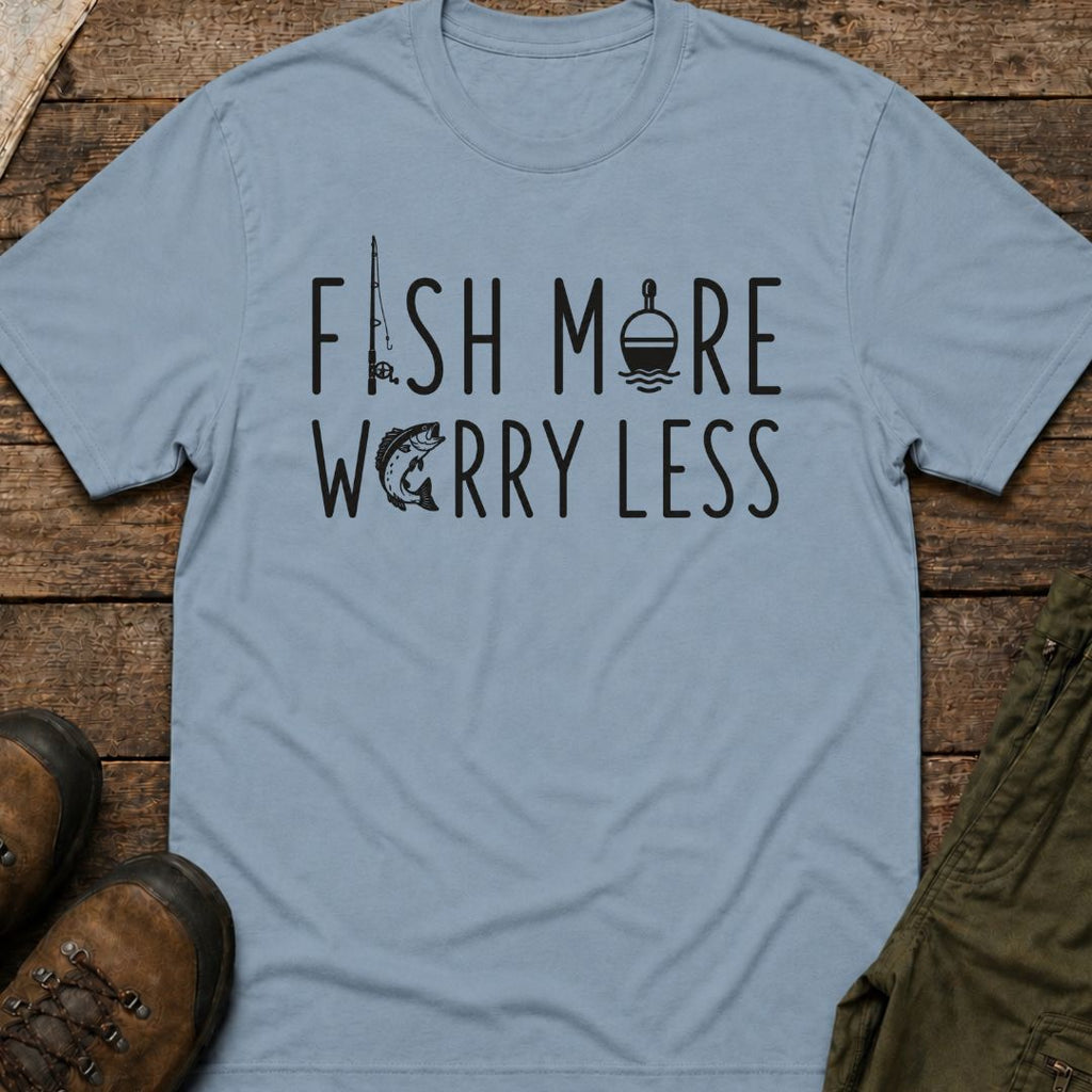 Fish More Worry Less