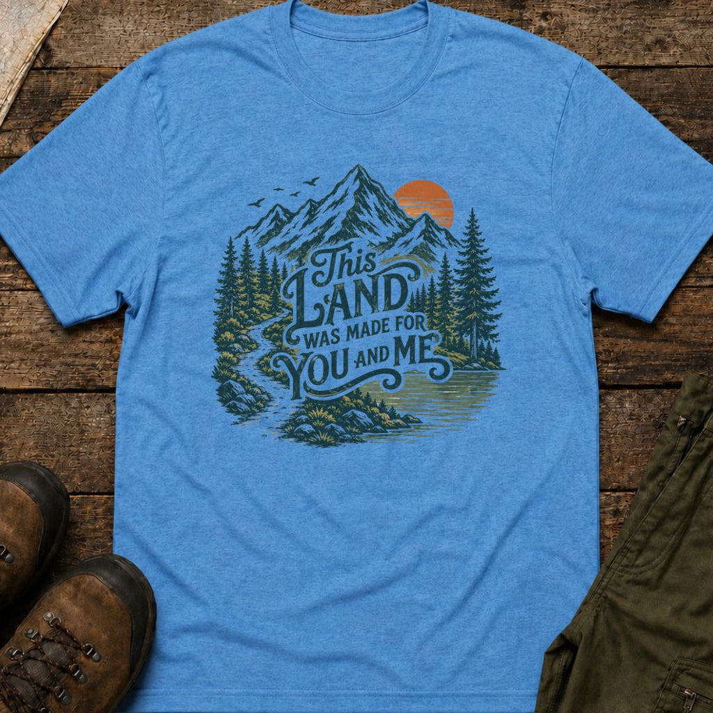 This Land Was Made For You And Me