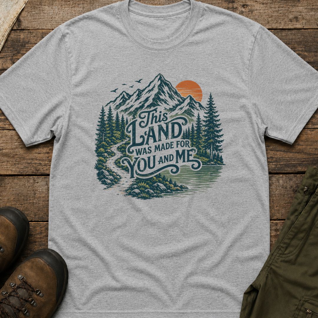 This Land Was Made For You And Me