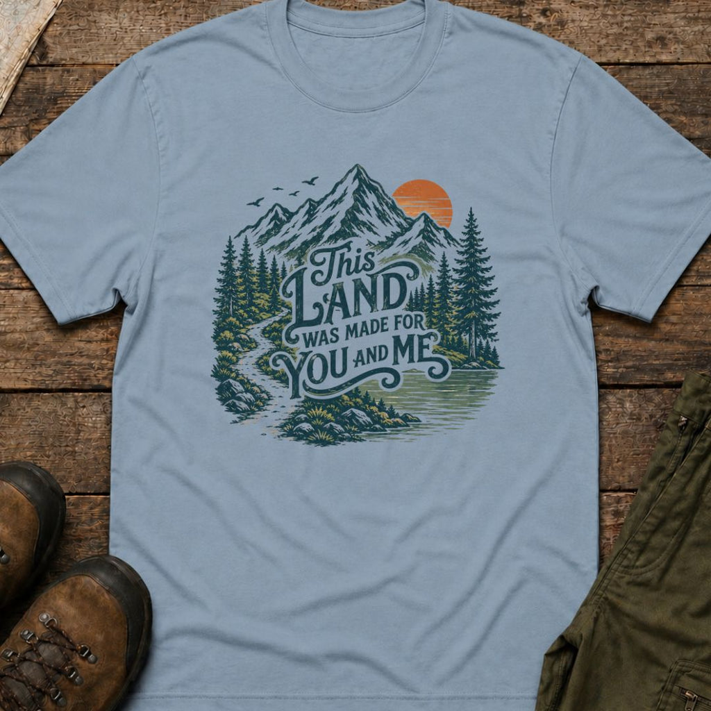 This Land Was Made For You And Me