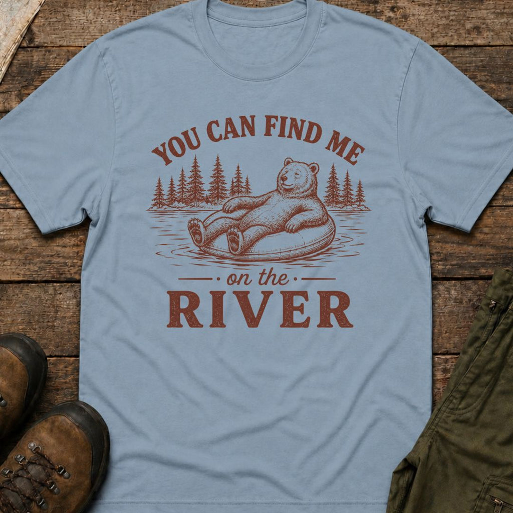 You Can Find Me On The River