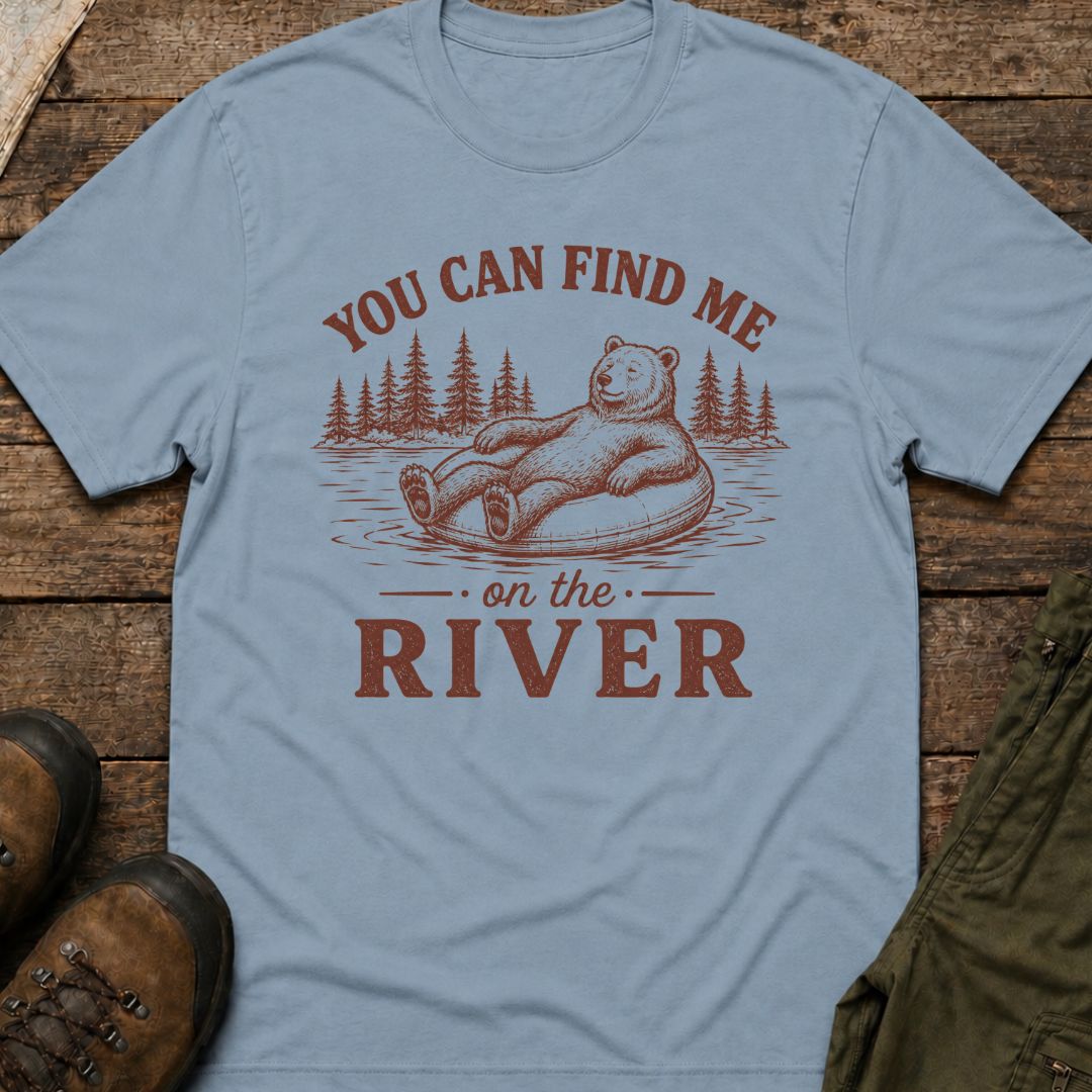 You Can Find Me On The River