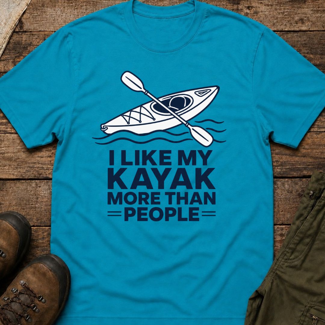 I Like My Kayak More Than People
