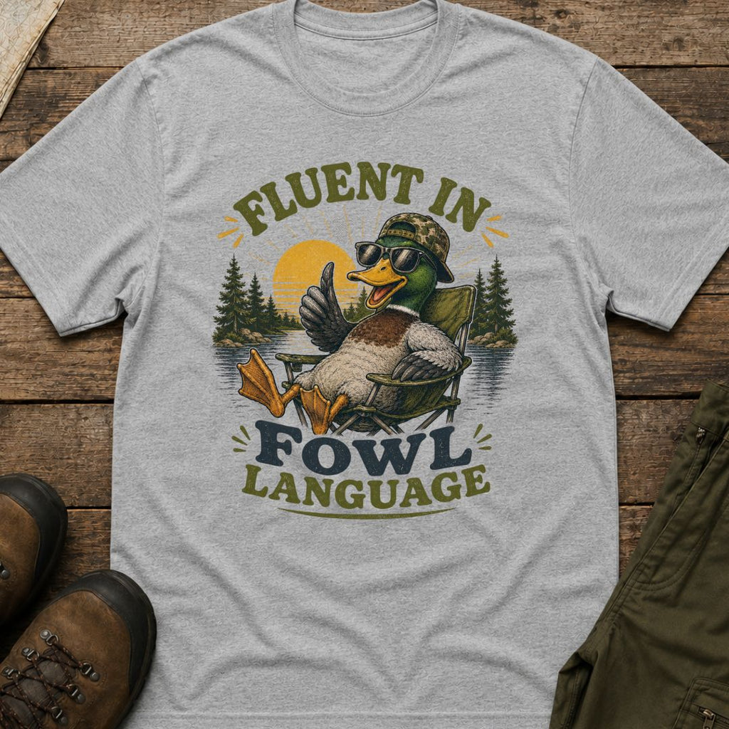 Fluent In Fowl Language