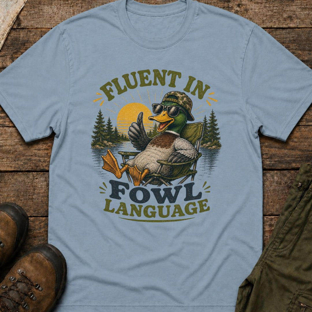 Fluent In Fowl Language