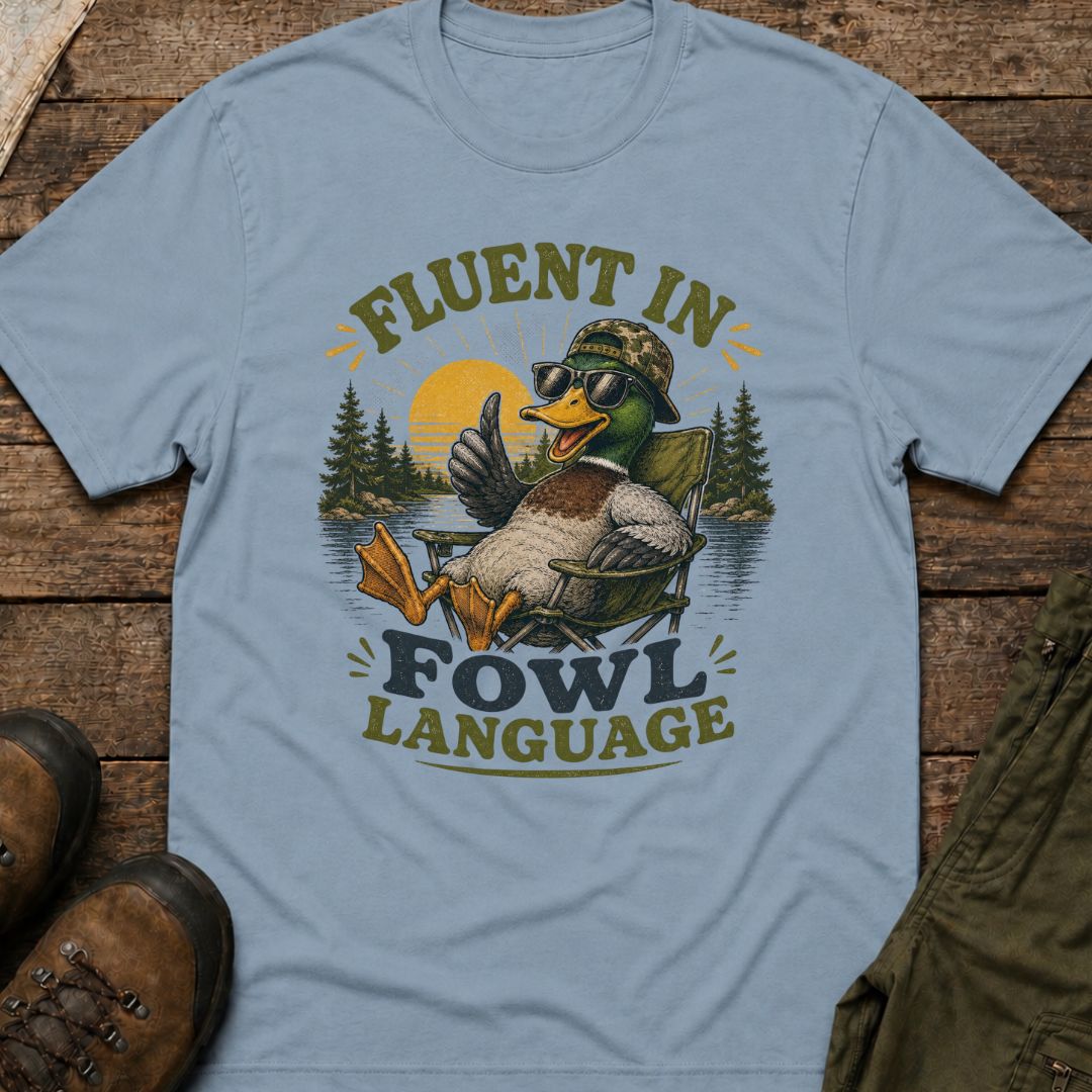 Fluent In Fowl Language